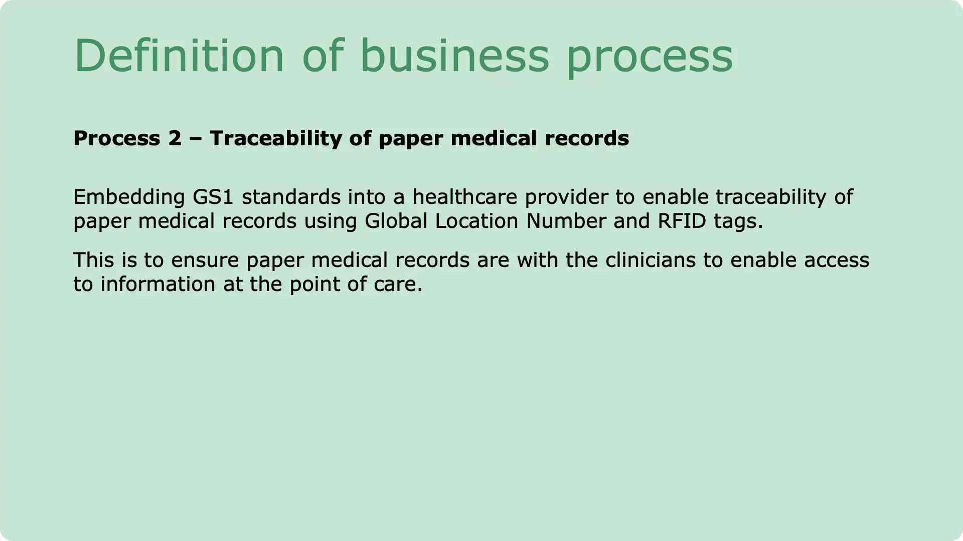 Slide 1 of Process 2: Traceability of paper medical records